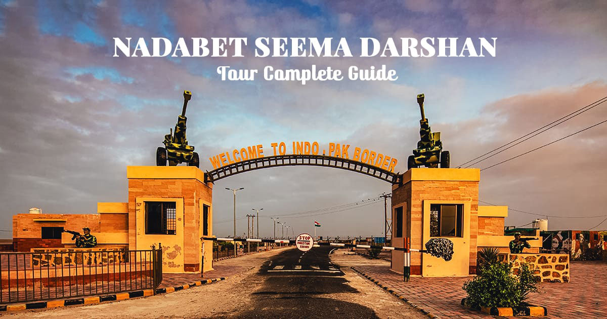 Nadabet-Seema-Darshan-Toure-Complete-Guide